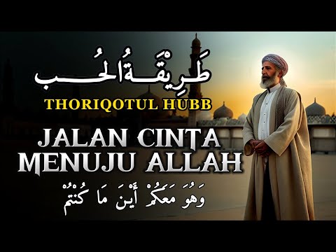 CINTA, Jalan Tercepat Menuju Allah: Rahasia Sufi & Tasawuf yang Menggetarkan Hati - Ruang Sufi