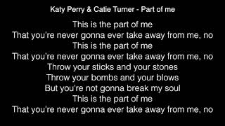 Katy Perry &amp; Catie Turner - Part of me Lyrics (Finale American Idol)