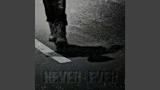 Never Ever (feat. Pearl Mishra)