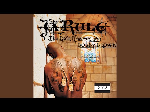 Ja Rule | Thug Lovin' Ft. Bobby Brown (2003) [HQ] | Dr. Dre Jr