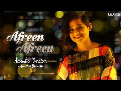 Afreen Afreen | Acoustic Cover | Rahat Fateh Ali Khan & Momina Mustehsan | Amrita Bharati