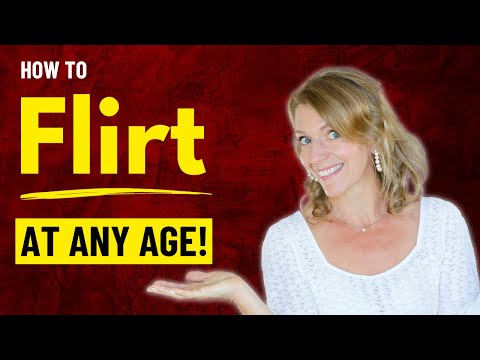 Flirting in your 40's and 50's