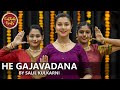 He Gajavadan | Saleel Kulkarni & Multiple artist | Sanika Purohit,  Radhika Joshi, Samiksha Malankar