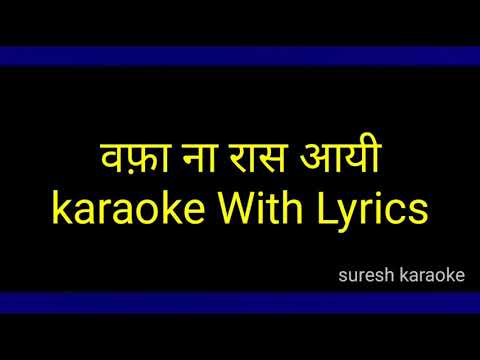 Wafa Na Raas Aayi Tujhe_ Karaoke With Lyrics scrolling
