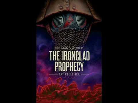 The Ironclad Prophecy