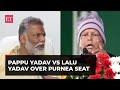 'Aapse Bas Ek Purnea Maanga Tha...': Angry Pappu Yadav hits out at Lalu Prasad over seat sharing