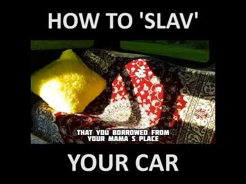 How To SLAV Your Car