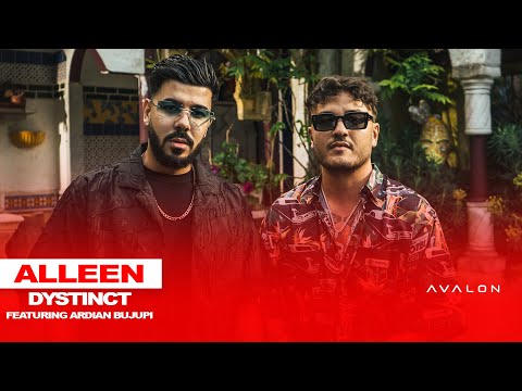 Alleen ft. Ardian Bujupi - DYSTINCT