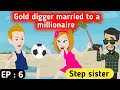 Step sister part 6 | English story | Learn English | Animated stories | Sunshine English