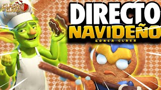DIRECTAZO de NAVIDAD | CLASH OF CLANS #coc #gonca