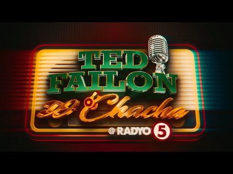 TED FAILON AT DJ CHACHA SA RADYO5 July 7, 2023