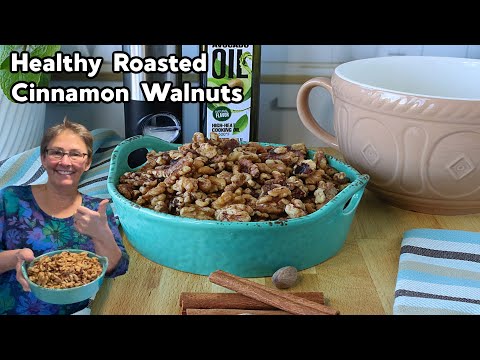 How to Make Healthy Roasted Cinnamon Walnuts