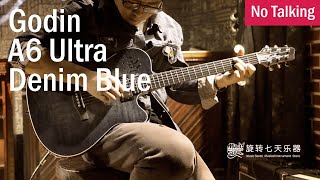 Video thumbnail for Godin A6 Ultra Denim Blue | No Talking by CMG