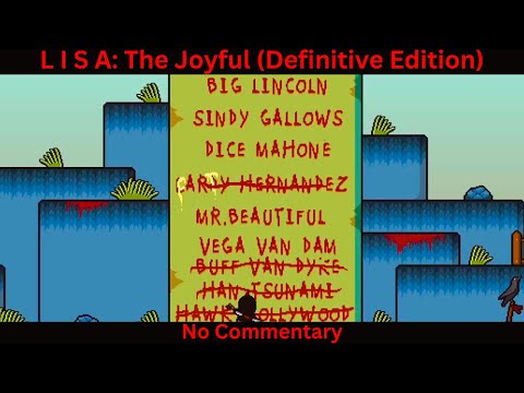LISA: The Joyful Definitive Edition - (No Commentary)