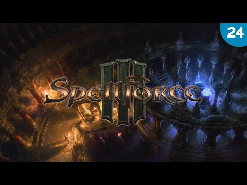 SpellForce 3 Part 24