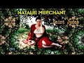 NATALIE MERCHANT - Saint Judas