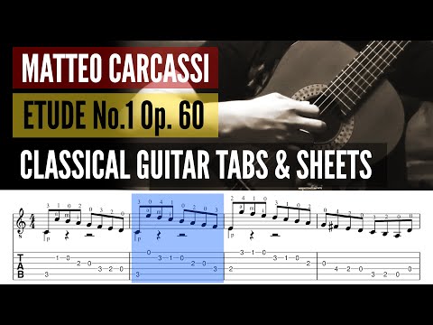 Etude No.1 Op.60 - Matteo Carcassi | Guitar Tabs & Scores by Dilieh
