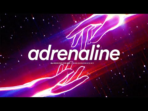80's Type Beat x Dua Lipa Type Beat - "Adrenaline"