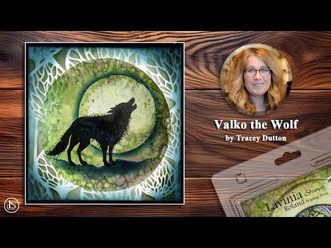 Valko the Wolf by Tracey Dutton - A Lavinia Stamps Tutorial