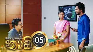 Naadi | Episode 05 - (2020-08-17) | ITN preview image