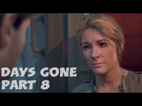 DAYS GONE Walkthrough Part 8/Gameplay