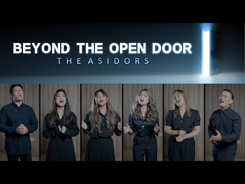 Beyond The Open Door - THE ASIDORS 2022 COVERS | Christian Worship Songs