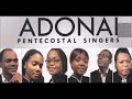 Adonai Pentecostal Singers Collection