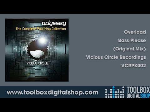 Overload - Bass Please (Original Mix) (Vicious Circle Recordings)