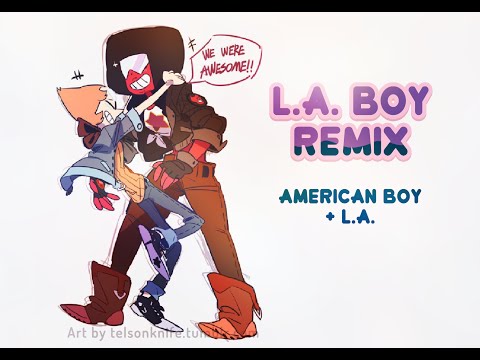 LA Boy Mashup [American Boy + The Party- LA]