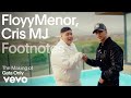 FloyyMenor Cris MJ The Making Of Gata Only Vevo Footnotes