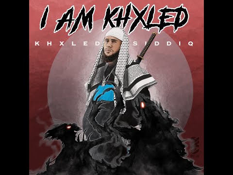 KHXLED SIDDIQ - SONS OF ADAM