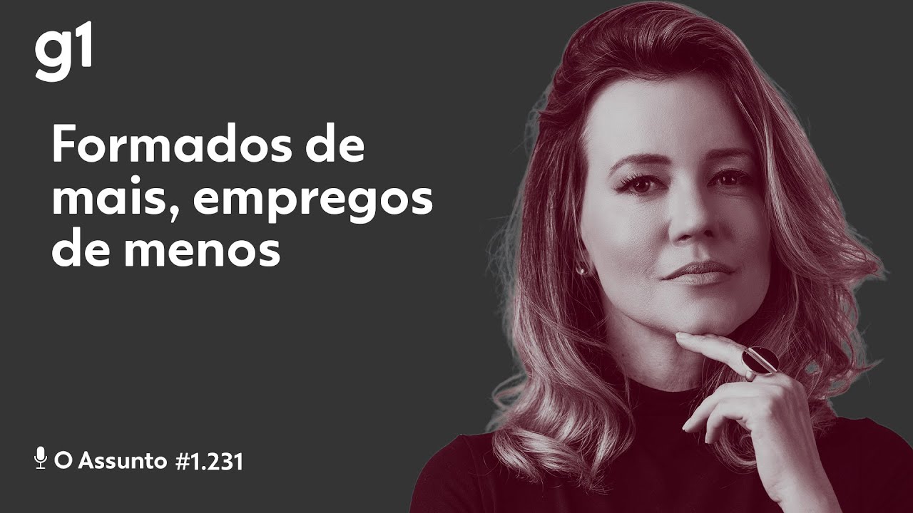 Formados de mais, empregos de menos | O ASSUNTO