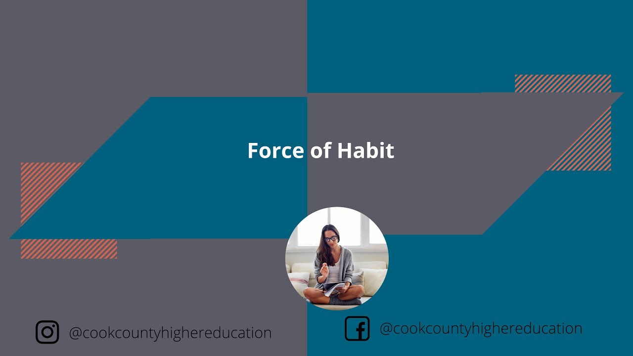 Force of Habit