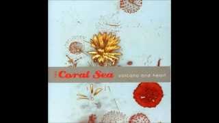 THE CORAL SEA - LAKE AND OCEAN  (HQ Audio)
