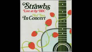 Strawbs - Out In The Cold / Round And Round (Live at BBC 1974)