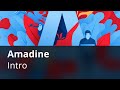 Amadine Intro for Mac, iPad and iPhone