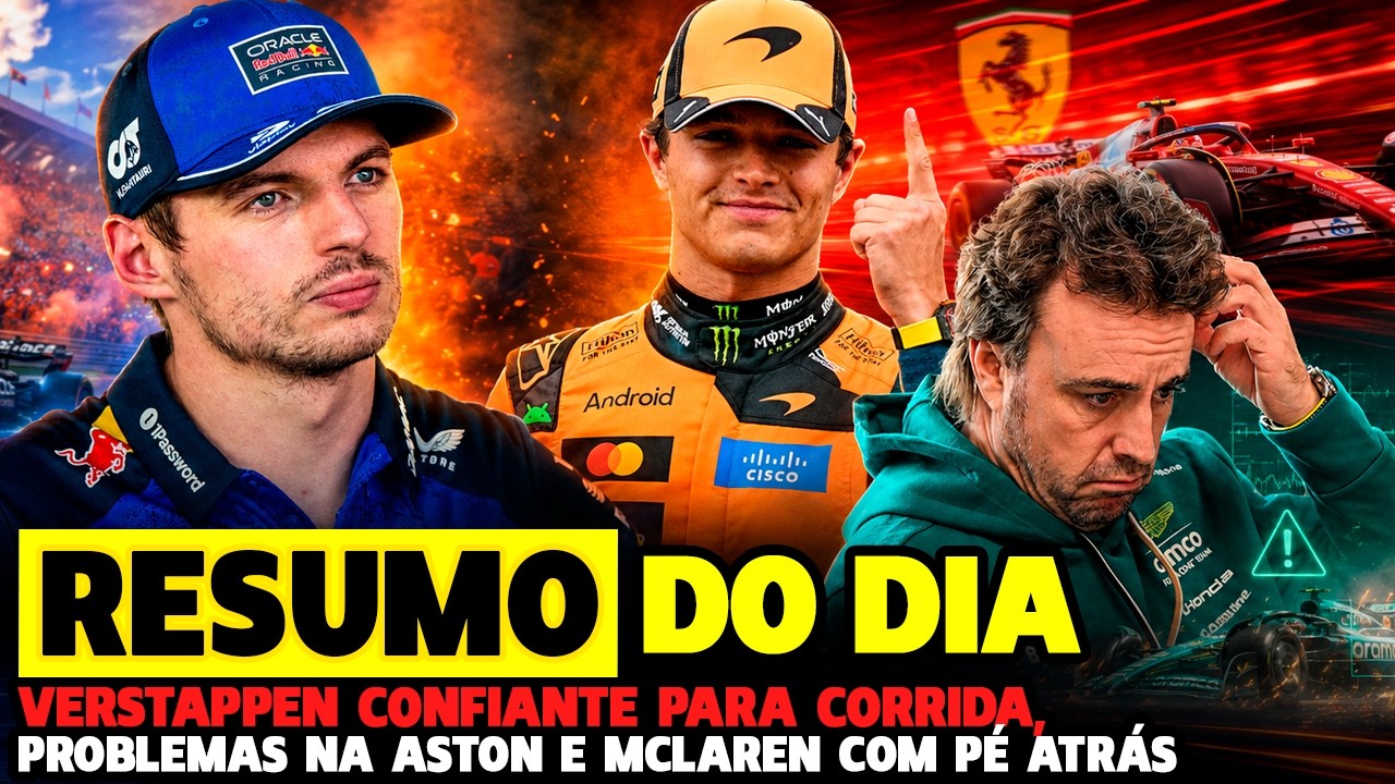 VERSTAPPEN CONFIANTE PARA GP EM CASA, MCLAREN PISA NO FREIO E PROBLEMAS NA ASTON | FÓRMULA 1