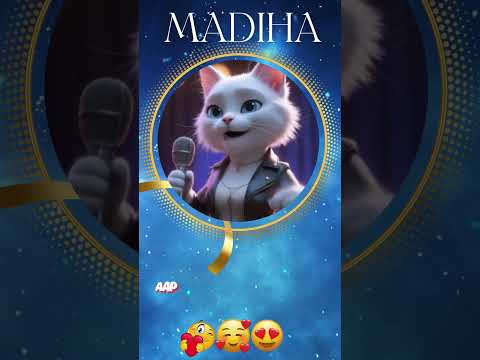 MADIHA Birthday Song – Happy Birthday To You - #madiha