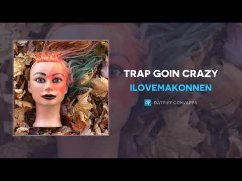 Video thumbnail for Trap Going Crazy