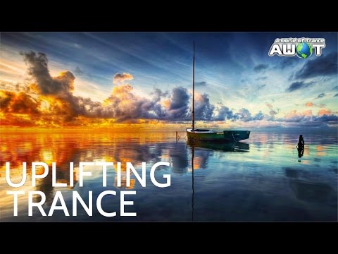 ♫ Uplifting Trance Top 10 (August 2016) / A World Of Trance TV / ♫