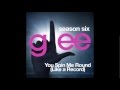 Glee - You Spin Me Round (Like A Record ...