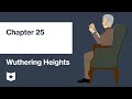 Wuthering Heights by Emily Brontë | Chapter 25