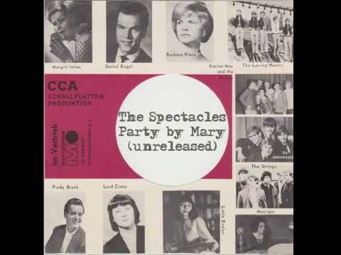 The Spectacles - Party by Mary [Beat] (1966)