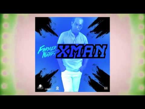Farmer Nappy - X Man | 2017 Music Release