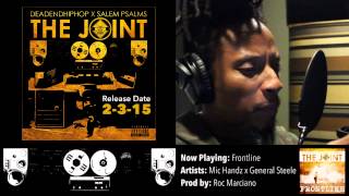 General Steele x Mic Handz - Frontline | Prod by Roc Marciano