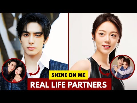"SHINE ON ME" ACTORS REAL LIFE PARTNERS 2026 | NET WORTH, #songweilong #cdrama