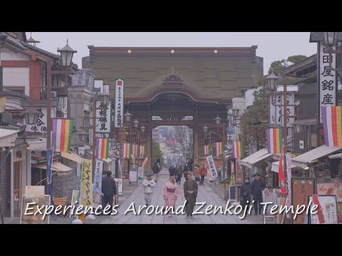 善光寺体験散歩　Experiences Around Zenkoji Temple