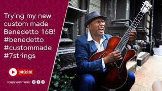 Video thumbnail for Trying my new custom made Benedetto 16B! #benedetto #custommade #7strings by Ron Jackson