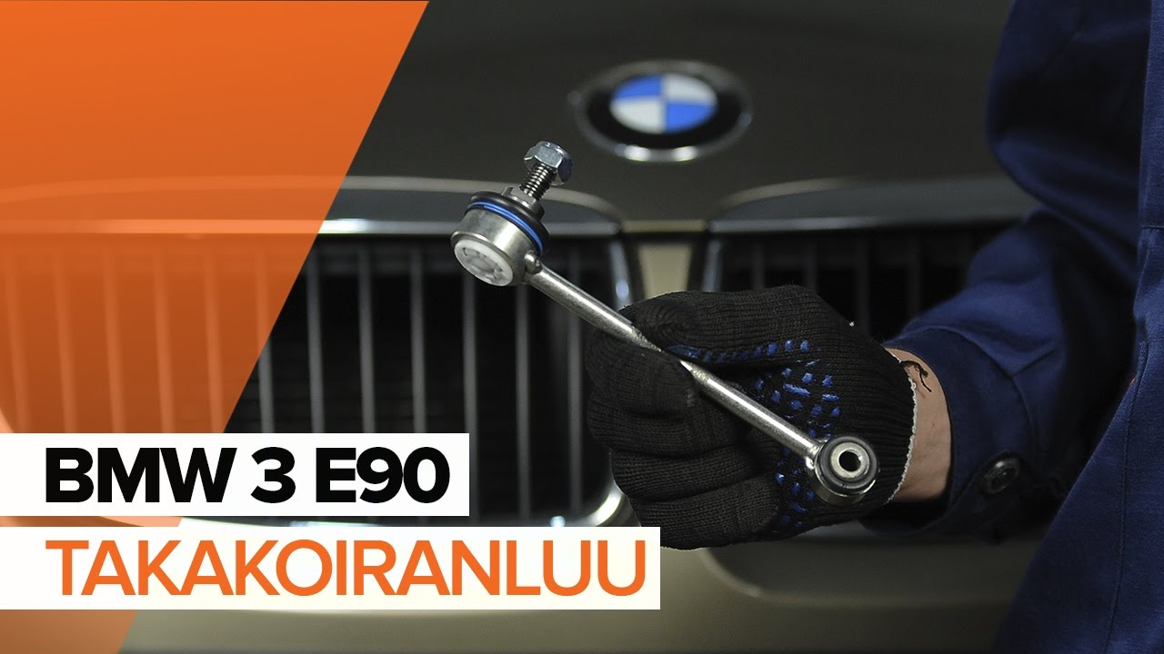 Kuinka vaihtaa koiranluu taakse BMW E90-autoon – vaihto-ohje