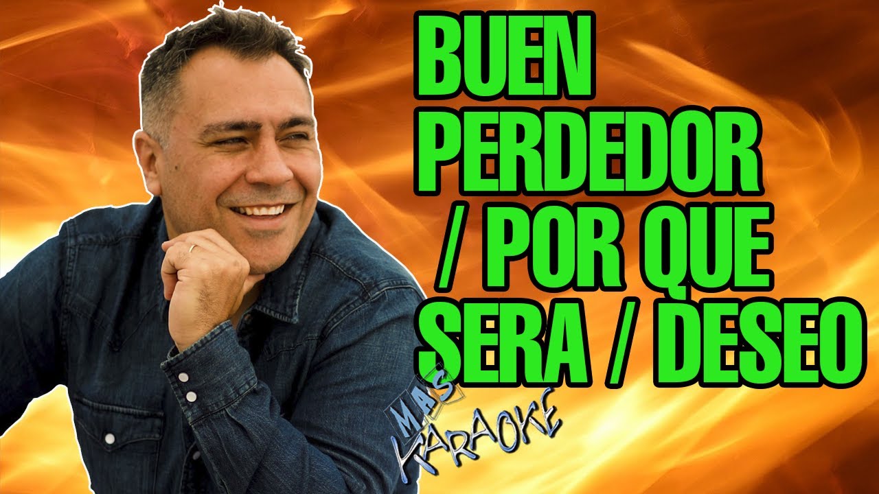 BUEN PERDEDOR / POR QU脡 SER脕 / DESEO